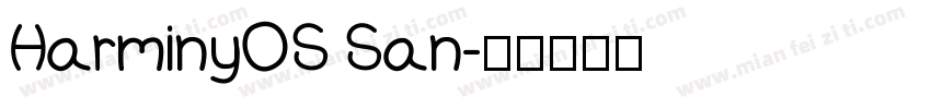 HarminyOS San字体转换